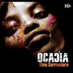 ocacia : natural inertia song